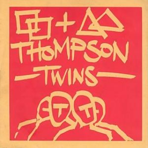 Thompson Twins : Squares and Triangles