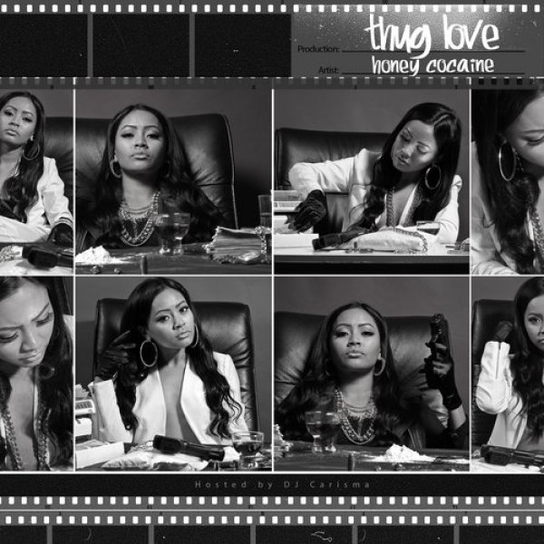 Honey Cocaine : Thug Love