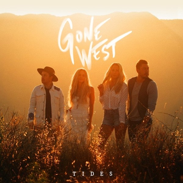 Gone West : Tides