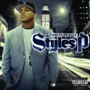 Styles P : Time is Money