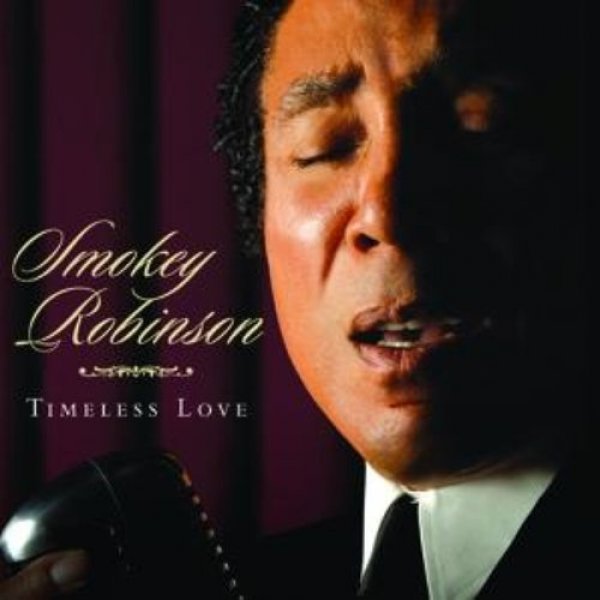 Smokey Robinson : Timeless Love