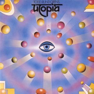 Utopia : Todd Rundgren's Utopia