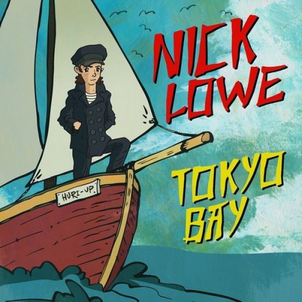 Nick Lowe : Tokyo Bay