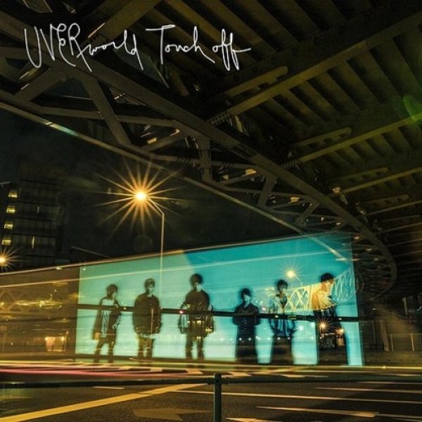 UVERworld : Touch Off