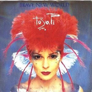 Brave New World - Toyah