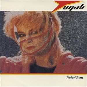 Rebel Run - Toyah