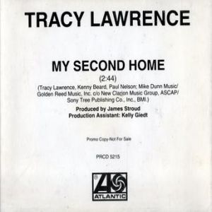 Tracy Lawrence : My Second Home