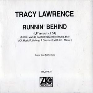 Runnin' Behind - Tracy Lawrence