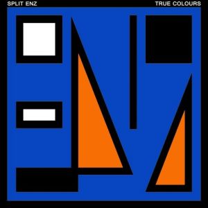 Split Enz : True Colours