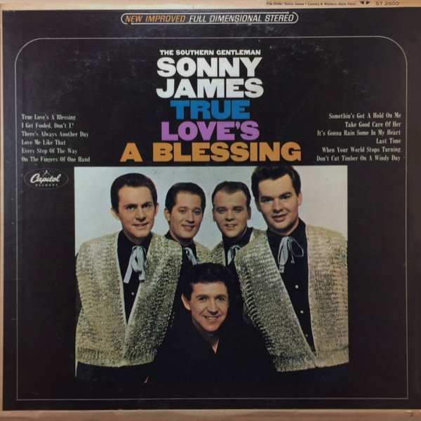 Sonny James : True Love's a Blessing