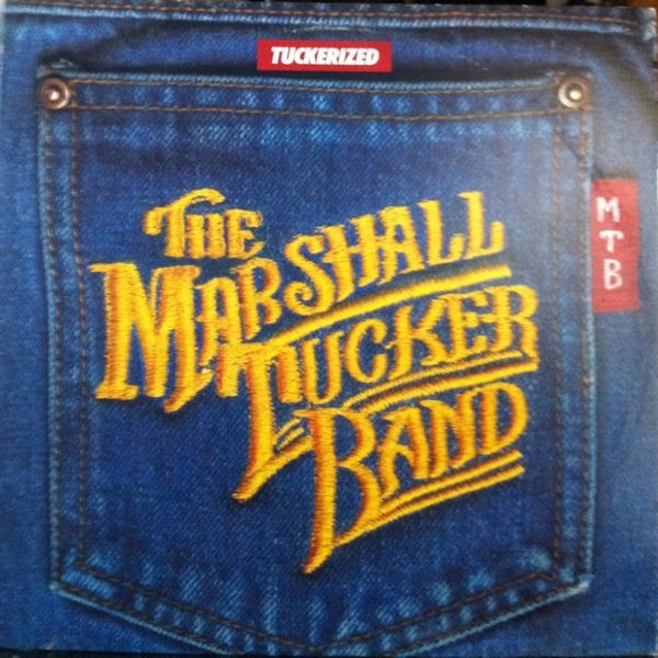 The Marshall Tucker Band : Tuckerized