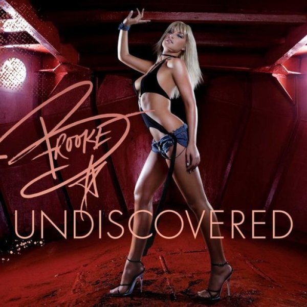 Brooke Hogan : Undiscovered