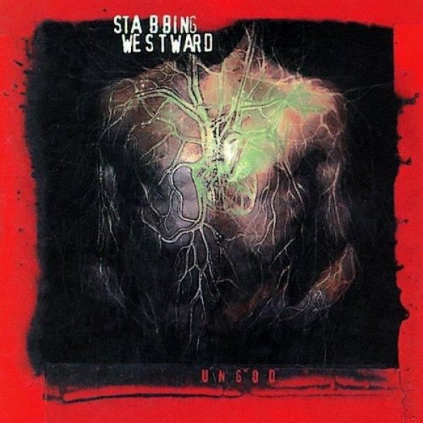 Stabbing Westward : Ungod