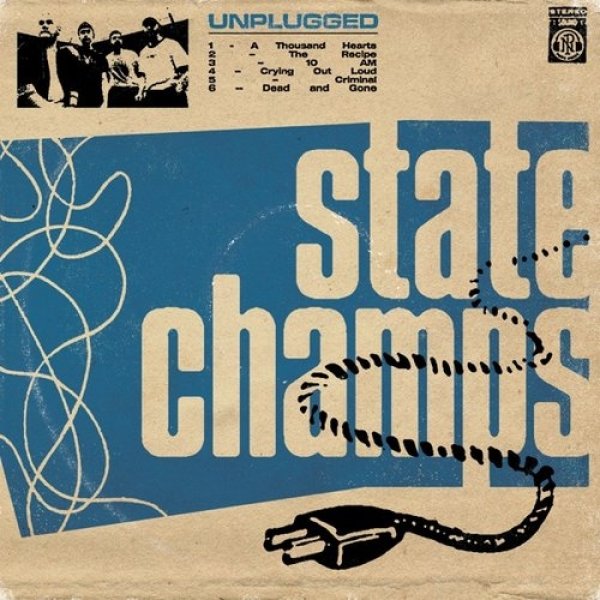 State Champs : Unplugged