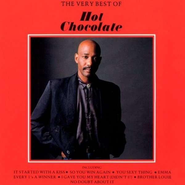 Hot Chocolate : Very Best Of Hot Chocolate