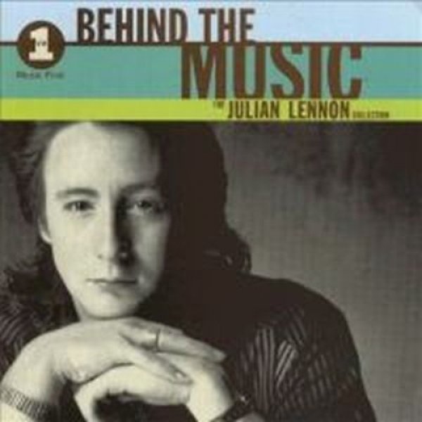 VH1 Behind the Music: The Julian Lennon Collection - Julian Lennon