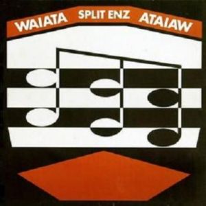 Waiata - Split Enz