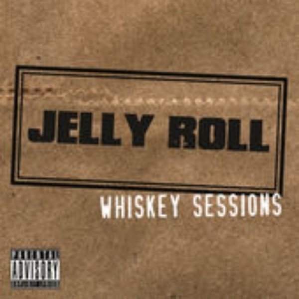 Whiskey Sessions - Jelly Roll