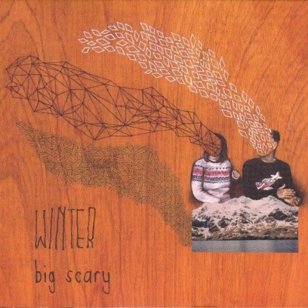 Album Big Scary - Winter