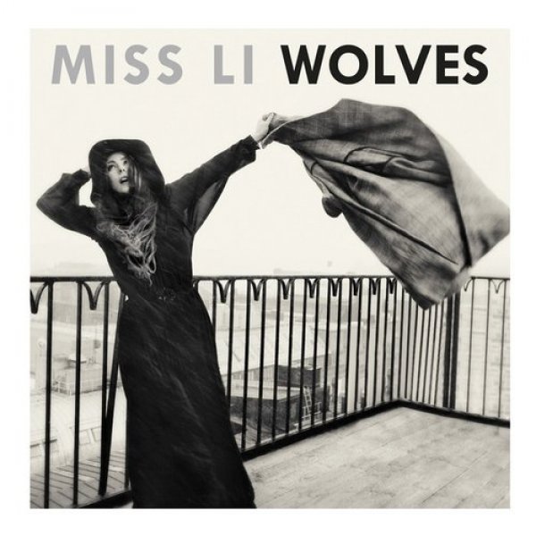 Miss Li : Wolves