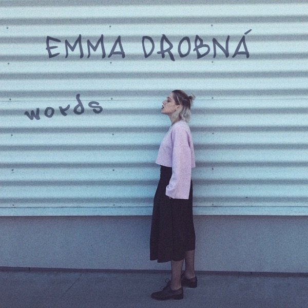 Emma Drobná : Words