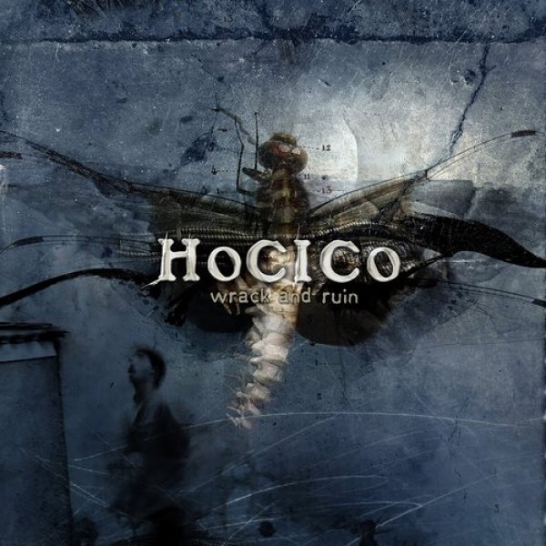 Hocico : Wrack And Ruin