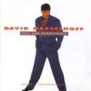 David Hasselhoff : You Are Everything