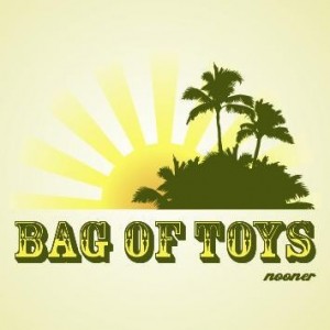 Lyrics Bag of Toys